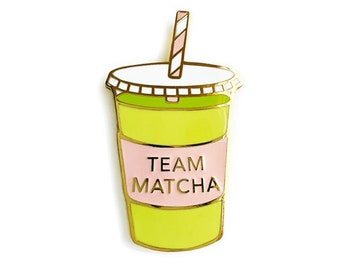 Matcha Enamel Pin/ Team Matcha Pin/ Green Tea Lapel Pin/ Best Friend Gift/ Kawaii Gift/ Matcha Lover Gift/ Green Tea Cup/ Asian Drink