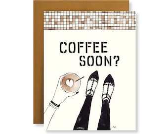 Coffee Soon Card / Best Friend Card/ Funny Friendship Card/ Just Because Card/ Coffee Lover Gift/ Card for Him/ Funny Love Card/Coffee Card