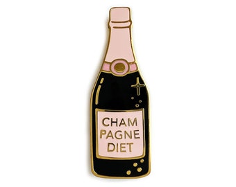 Champagne Diet Enamel Pin/ Bachelorette Party Invitation/ Wedding Gift for Guest/ Funny Party Invitation/ Funny Wedding Gift/ Champagne Pin