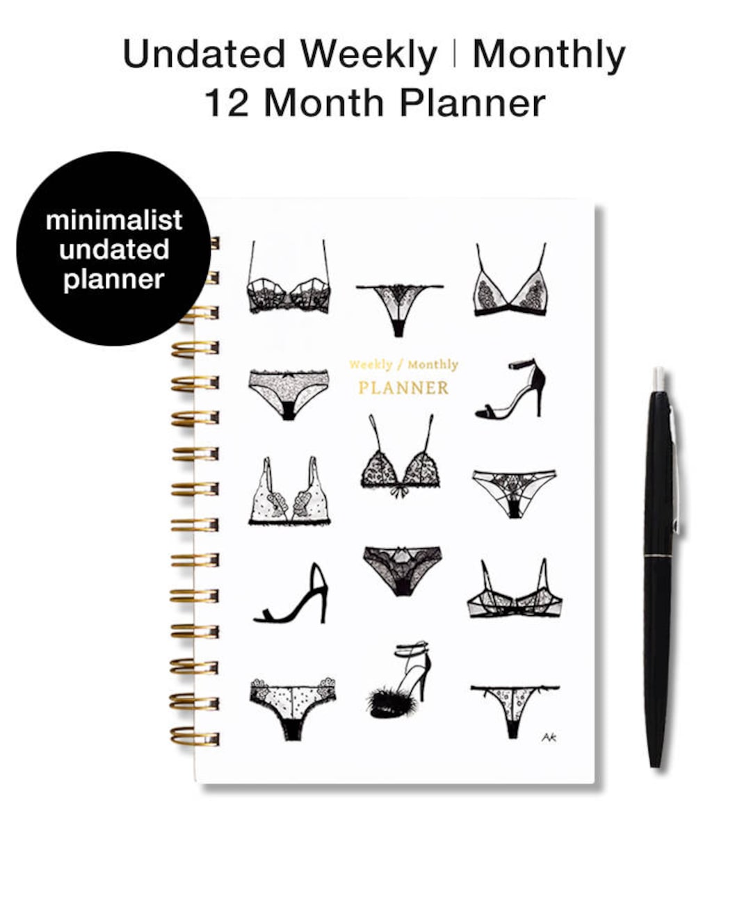 Undated Planner/ Undated Monthly Planner/ Lingerie Design/ Engagement