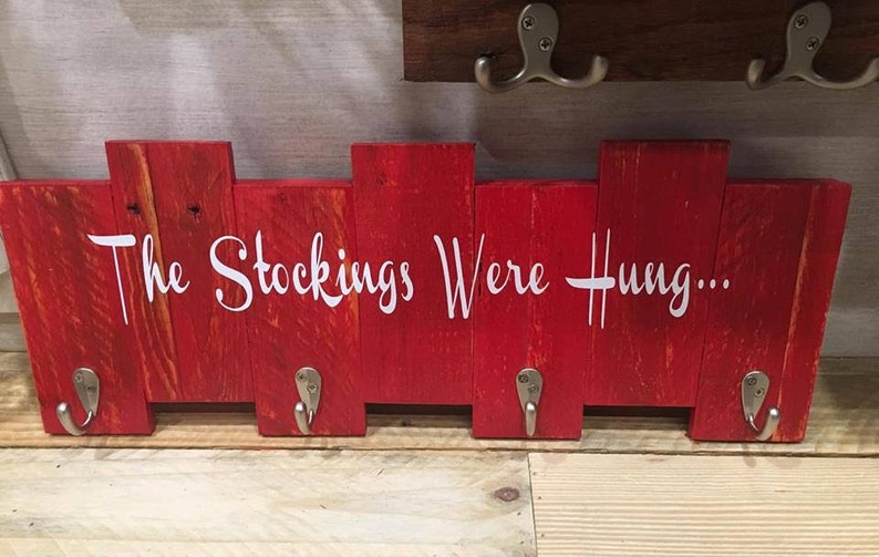 The Stockings Were Hung Rustic Sign Stocking Holder Etsy