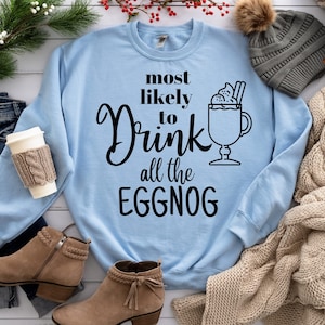 Los más propensos a beber todo el ponche de huevo SVG, divertidos Svg navideños, lindos PNG navideños, amantes del ponche de huevo Svg, archivos Svg para Cricut, ponche de huevo festivo PNG