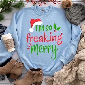 I&#39;m So Freaking Merry SVG, Funny Christmas Svg, Funny Holiday PNG, Wine Lover Svg, Svg Files For Cricut, Funny Christmas Shirt PNG