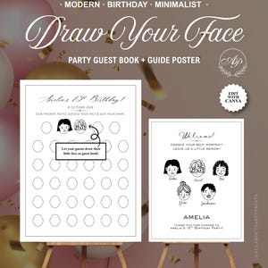 May include: A party guest book and guide poster set featuring the text Draw Your Face, Amelia's 15th Birthday, and Welcome. The white posters display black outlines of blank face shapes for guests to doodle, along with sample self-portrait drawings.