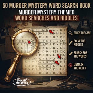 Könnte beinhalten: Ein 50 Murder Mystery Wortsuchbuch mit einer Lupe über einem Buchstabenraster. Der Text umfasst Study the Case, Solve the Riddles, Search for the Words und Unmask the Killer. Das Raster hebt Wörter wie Crime und Detective hervor.