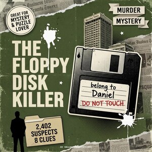 Peut inclure: Une impression graphique intitulée The Floppy Disk Killer présentant une disquette noire avec une étiquette indiquant belong to Daniel DO NOT TOUCH. Le design inclut la silhouette d'une personne, un bâtiment nommé Meridian Tower et le texte 2,402 SUSPECTS 8 CLUES sur un fond vert avec des coupures de presse.