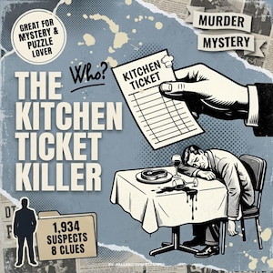 Könnte beinhalten: Eine grafische Illustration für ein Krimispiel mit dem Titel The Kitchen Ticket Killer. Sie zeigt eine Hand, die einen Küchenbon hält, eine Person, die über einem Tisch mit verschüttetem Wein liegt, sowie Text mit 1.934 Verdächtigen und 8 Hinweisen.