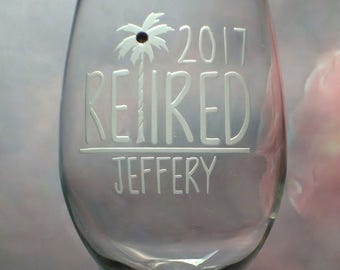 Personalized Tropical Theme Retirement Wine Glass | Funny Retirement Gift | Retirement Wine Glass | Co Worker Gift | Retired