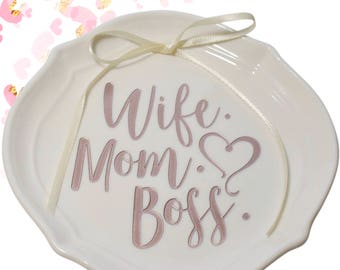 Wife Mom Boss Ring Dish, Trinket Dish, Mothers Day Gift, Boss Mom, Gift for Her, Rose Gold, Gift for Mom, Gift for Mom, Girlfriend Gift,