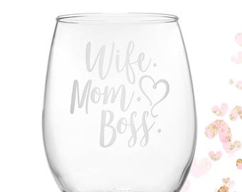 Wife Mom Boss Stemless Wine Glass | Mothers Day Gift | Funny Mom Gift | Mom Wine Glass | Wife Gift | Mother Mom Birthday Gift