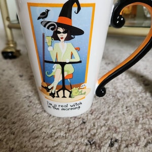 I&#39;m a real witch in the morning- ceramic coffee mug
