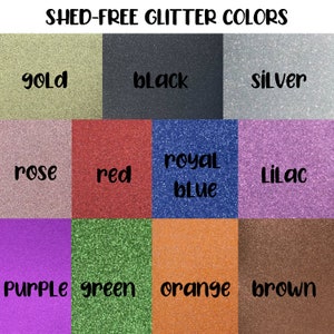 May include: A chart showing 12 different colors of shed-free glitter. The colors are gold, black, silver, rose, red, royal blue, lilac, purple, green, orange, and brown.