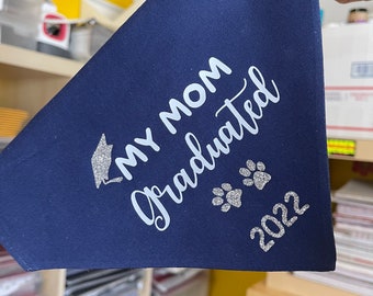 Graduation Bandana, Class of 2024, Graduation Banner, Graduation Party, Seniors 2024, Mom Graduated, Graduation Prop Pet Bandana Accessories