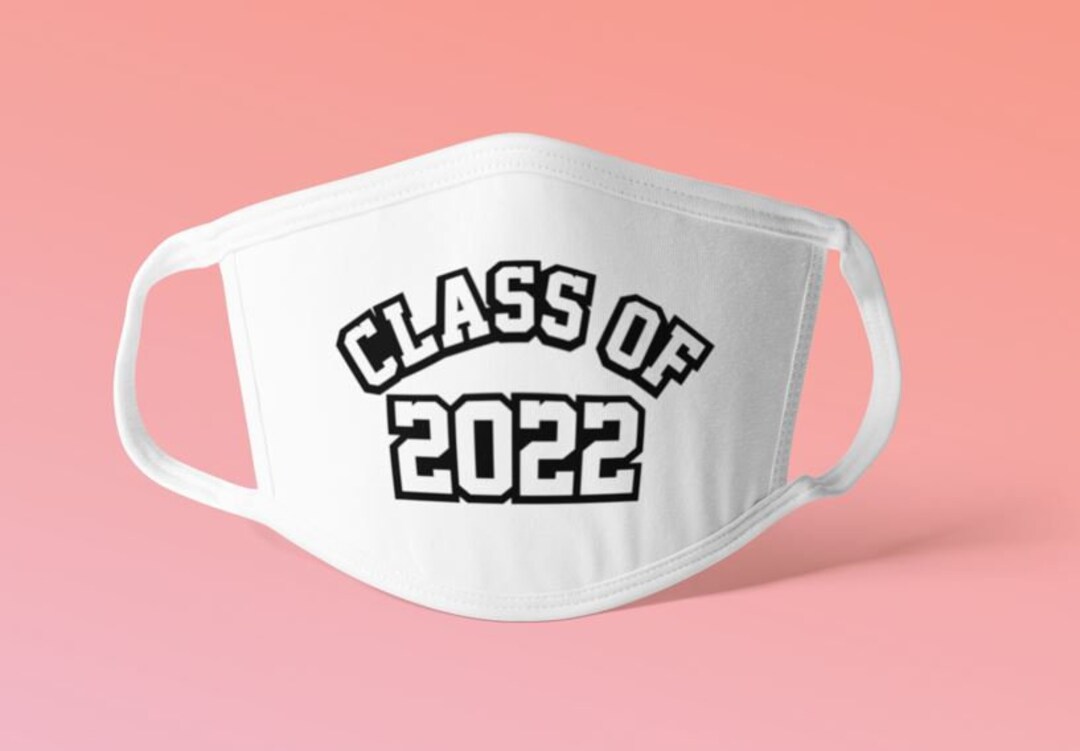 Graduation Face Mask Class of 2022 / Graduation Party / Graduation