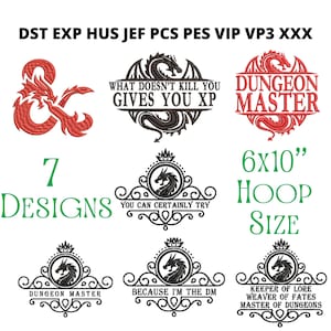 Puede incluir: Siete diseños de bordado con un dragón rojo y negro con varios textos, incluyendo "Dungeon Master", "What Doesn't Kill You Gives You XP", "You Can Certainly Try" y "Because I'm The DM". Los diseños son para un aro de 15,24 x 25,4 cm.