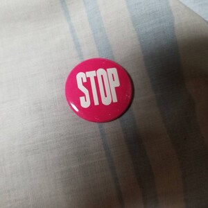 Vintage Stop Pinback Button