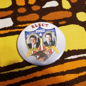 Vintage Elect Clinton Gore 1992 Button