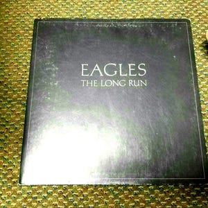 Eagles The Long Run Record Album
