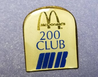 Vintage McDonald's 200 Club Enamel Pin