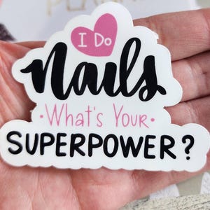 I Do Nails sticker