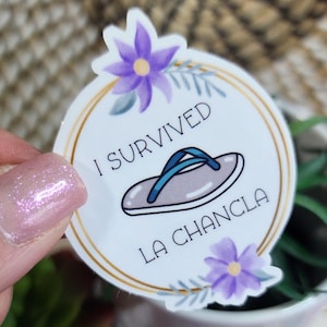 I survived La Chancla Sticker