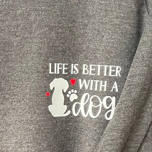 Life is Better With a Dog Short Sleeve Tshirt