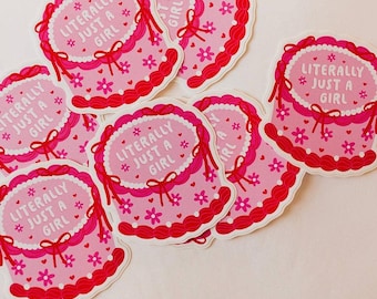 Literally Just a Girl Cake Vinyl Sticker