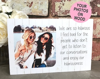 Best Friend Birthday Gift, Hilarious Bridesmaid, Personalised Friend Gift, Personalized Gift, Gift for my Best Friend, Best Friend Present