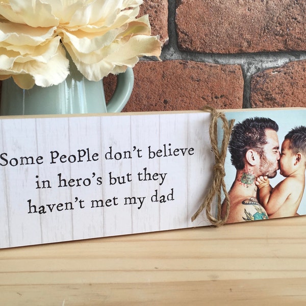 Daddy Hero Plaque, Daddy Shelf Sitter, Daddy Gift, Dad Photo Block, Grandad Plaque, Grandpa, Pops, Papa, Photo Gift, Personalised Photo Gift