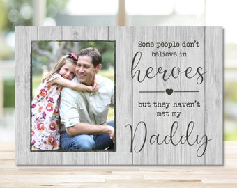 Gift for Dad, Father's Day Gift, First fathers Day, Daddy Gift, Daddy Photo Gift, New Dad Gift, Custom Photo Gift, Dad Frame, Daddy Hero