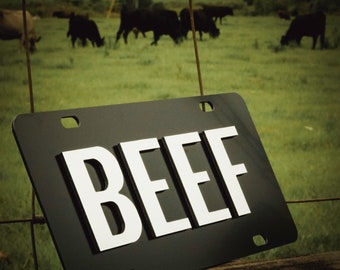Beef License Plate Brushed Aluminum on Black 2-D Farmer Heavy Duty Car Tag Made in USA