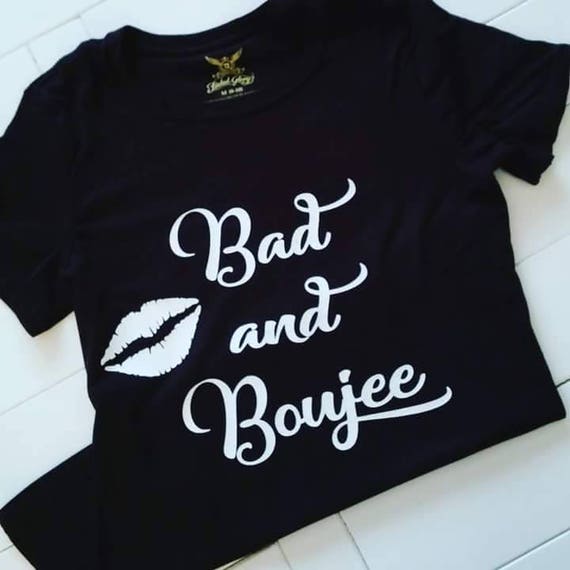 Bad and Boujee Tshirt Black and White