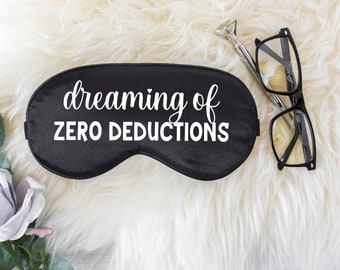 Dreaming of Zero Deductions Sleeping Mask, Competition Cheer, Dance, Marching Band, Sleeping Masks