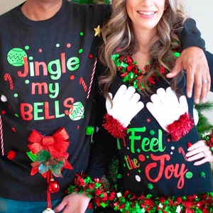 Ugly Christmas Sweater PRESALE, Couples Ugly Christmas Sweater, Feel the Joy Sweater & Jingle My Bells, FREE Shipping