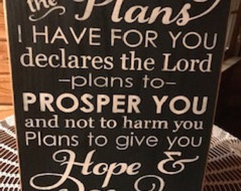 Jeremiah 29:11 sign - 18x12  FREE SHIPPING!  Ready to go as pictured