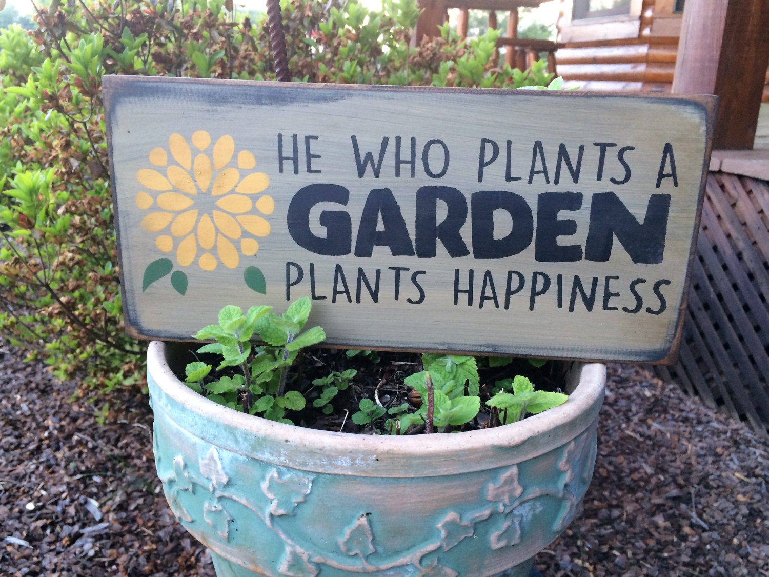 He Who Plants A Garden Plants Happiness Garden Sign Etsy