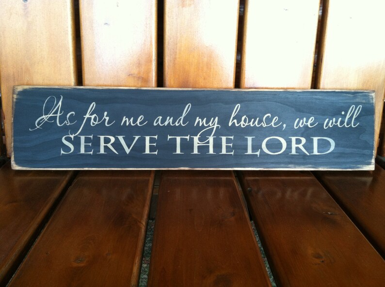 As for me and my house, we will serve the Lord primitive sign image 1