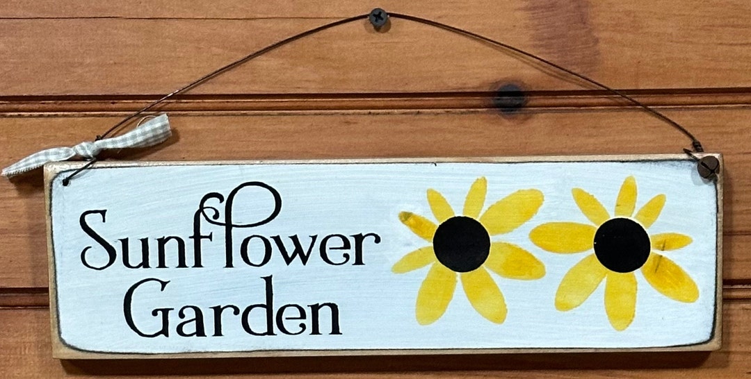 Sunflower Garden Sign Adorable FREE SHIPPING Etsy