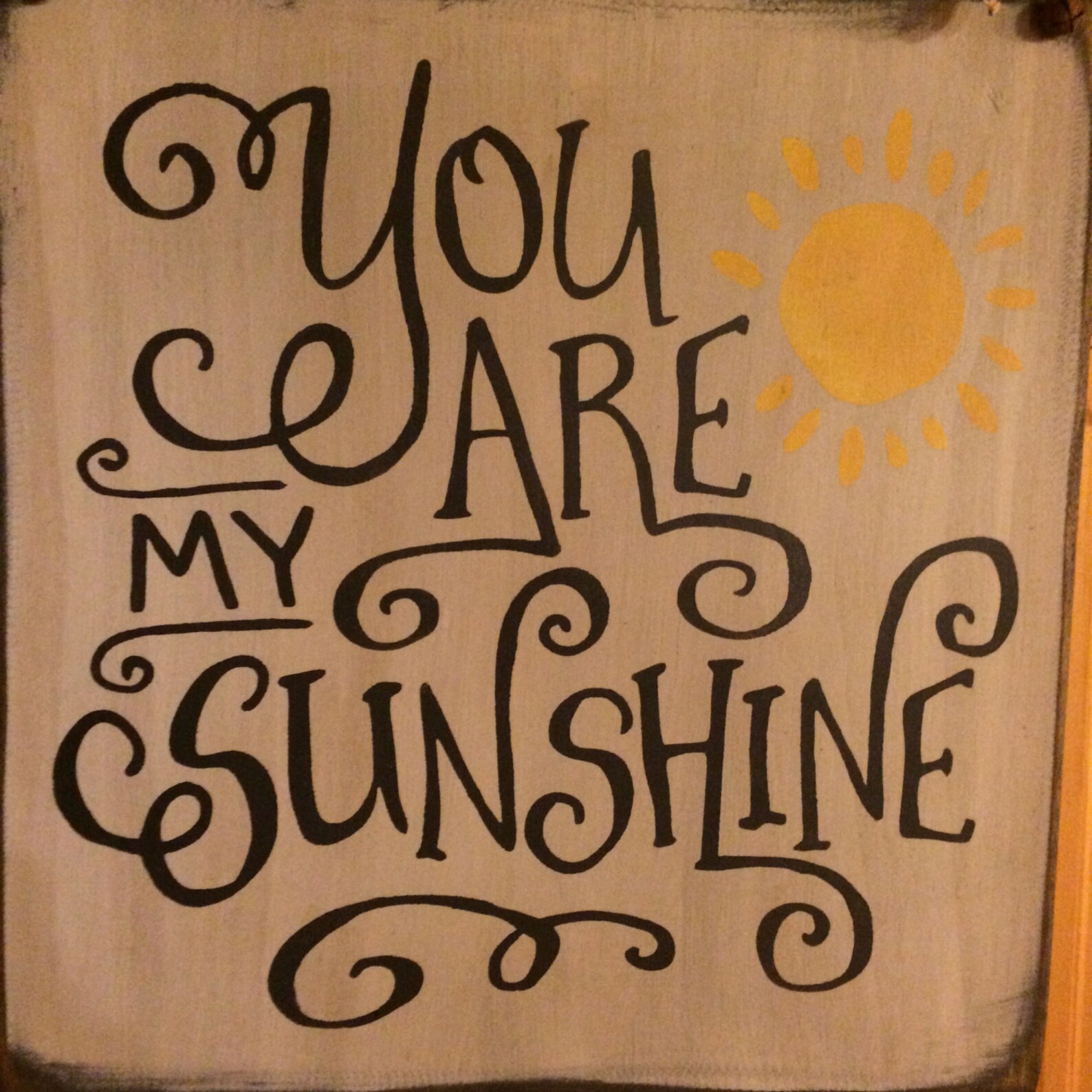 You Are My Sunshine Wooden Sign Etsy