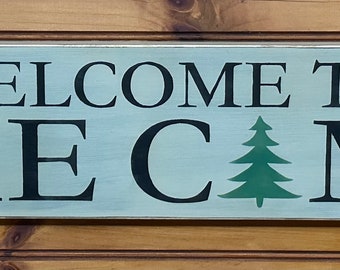 Welcome to the Camp 24" Sign