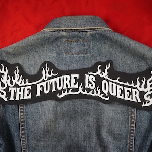 The Future Is Queer Top Rocker Patch - queer patch, punk back patch, patches for jackets, lgbt banner, non binary, enby, NB, lgbtq, trans