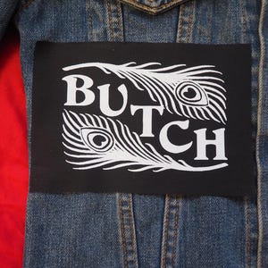 Butch patch: Screen printed cotton sew on patch for jacket, jeans | Queer Trans Goth Punk patches by ToothXNail
