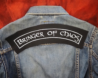 Bringer Of Chaos Top Rocker Patch - punk patch, goth patch, metal back patch, patches for jackets, banner patch, motorcycle jacket, kali