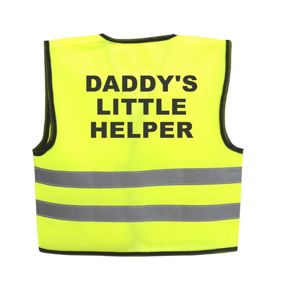 Baby Yellow or Pink Vests Printed daddy s LITTLE Helper Reflective