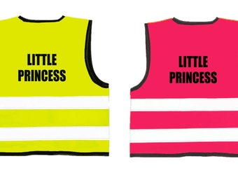 Pink  or Yellow Reflective Hi Visibilityy Baby Vest Little Princess Printed Vest Hi Viz  0-24 Months