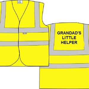 Child Yellow Vests Printed GRANDAD'S LITTLE HELPER Reflective Waistcoat Hi Visibility image 1