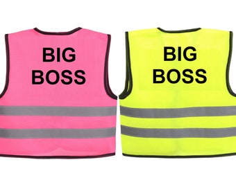 Baby Printed BIG BOSS Reflective Hi Visibility Vests In Yellow or Pink 3 Sizes
