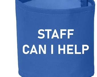 Armband Printed "STAFF Can I Help" 4 Colours of Armband 18" x 4"