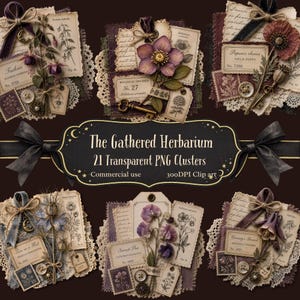 May include: A digital collection of 21 transparent PNG clusters titled The Gathered Herbarium, featuring botanical illustrations, vintage-style paper tags, lace accents, ribbons, keys, and buttons in muted purple, brown, and cream tones.