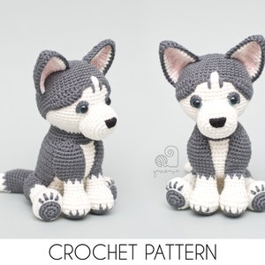 CROCHET PATTERN Hazel the Husky puppy crochet amigurumi stuffed dog plush toy / Handmade gift